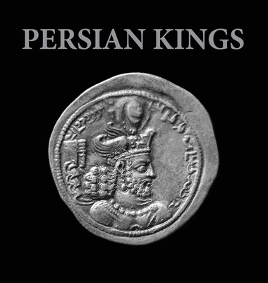 Persian Kings - Keyvan Safdari