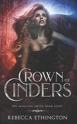 Crown of Cinders - Rebecca Ethington