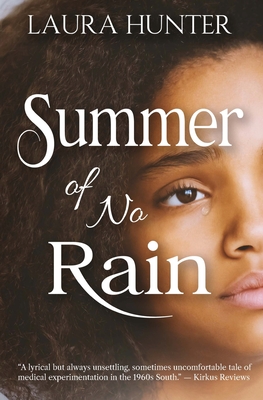 Summer of No Rain - Laura Hunter