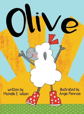 Olive - Michelle E. Wilson