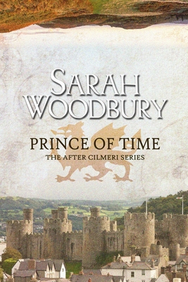 Prince of Time - Sarah Woodbury