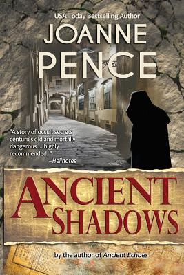 Ancient Shadows - Joanne Pence