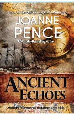 Coperta cărții 'Ancient Echoes - Joanne Pence'