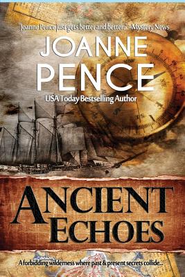 Ancient Echoes - Joanne Pence