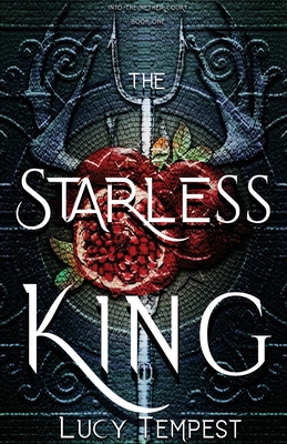 The Starless King - Lucy Tempest