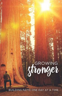 Coperta cărții 'Growing Stronger: Building Faith One Day at a Time - Mike Novotny'