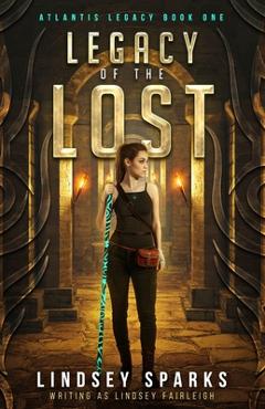 Poza produsului Legacy of the Lost - Lindsey Fairleigh