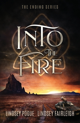 Into The Fire - Lindsey Fairleigh