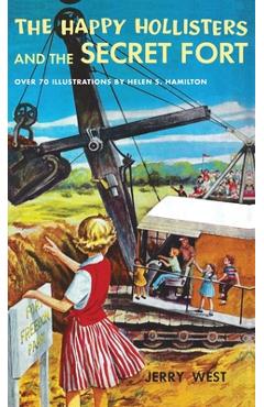 Coperta cărții 'The Happy Hollisters and the Secret Fort: HARDCOVER Special Edition - Jerry West'