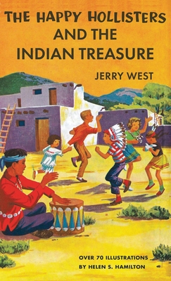 The Happy Hollisters and the Indian Treasure: HARDCOVER Special Edition - Jerry West