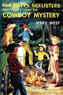 The Happy Hollisters and the Cowboy Mystery - Jerry West