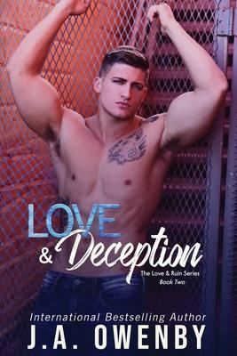 Love & Deception - J. A. Owenby