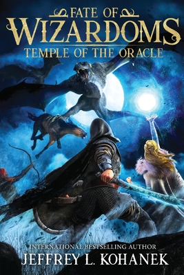 Wizardoms: Temple of the Oracle - Jeffrey L. Kohanek