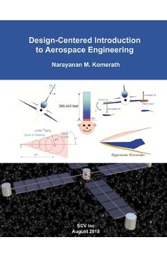 Coperta cărții 'Design-Centered Introduction to Aerospace Engineering - Narayanan M. Komerath'