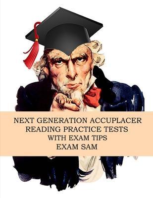 Next Generation Accuplacer Reading Practice Tests with Exam Tips - Exam Sam