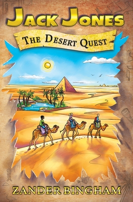 The Desert Quest - Zander Bingham