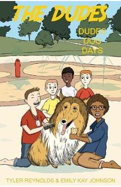 Poza produsului Dudes Dog Days - Emily Kay Kay Johnson