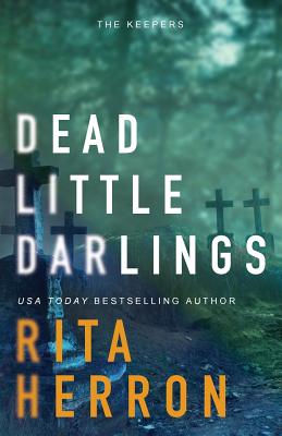 Dead Little Darlings - Rita Herron