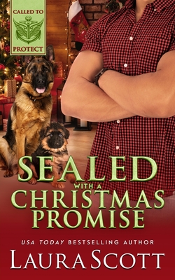 Sealed with a Christmas Promise - Laura Scott