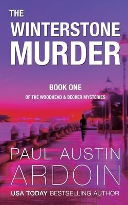 The Winterstone Murder - Paul Austin Ardoin