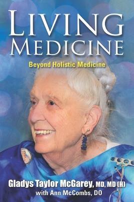 Living Medicine - Ann Mccombs