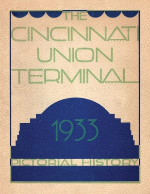Cincinnati Union Terminal - Cincinnati Chamber Of Commerce