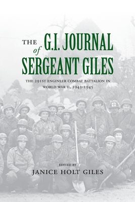 The G. I. Journal of Sergeant Giles - Janice Holt Giles