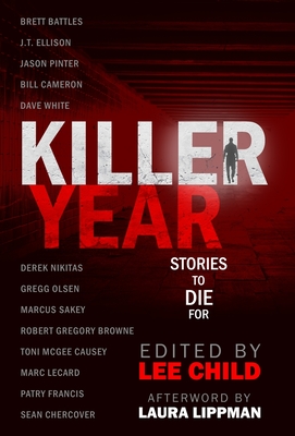 Killer Year: Stories to Die For - Lee Child