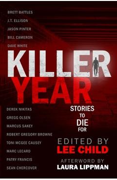 Coperta cărții 'Killer Year: Stories to Die For - Lee Child'