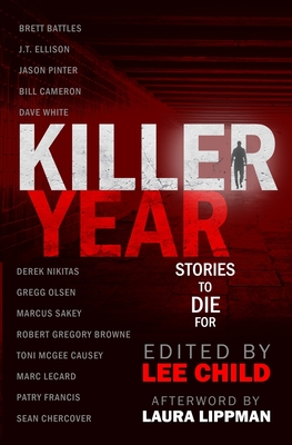 Killer Year: Stories to Die For - Lee Child