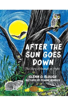 After the Sun Goes Down - Glenn O. Blough