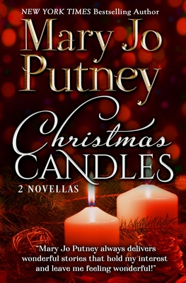 Christmas Candles: Two Novellas - Mary Jo Putney