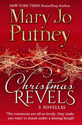 Christmas Revels: Five Novellas - Mary Jo Putney