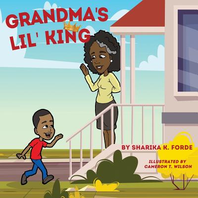 Grandma's Lil' King - Sharika K. Forde