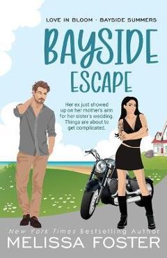 Coperta cărții 'Bayside Escape - Special Edition - Melissa Foster'