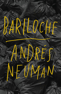 Bariloche - Andrés Neuman