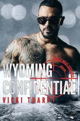 Wyoming Confidential - Vicki Tharp