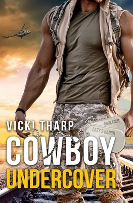 Cowboy Undercover - Vicki Tharp