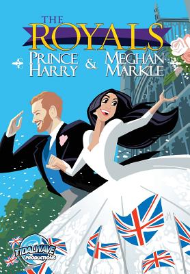The Royals: Prince Harry & Meghan Markle: Wedding Edition - Pablo Martinena
