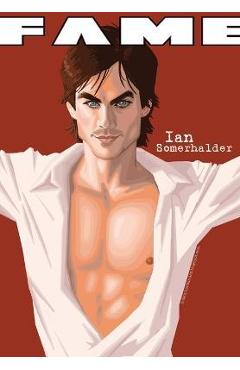 Coperta cărții 'Fame: Ian Somerhalder - Manuel Díaz'