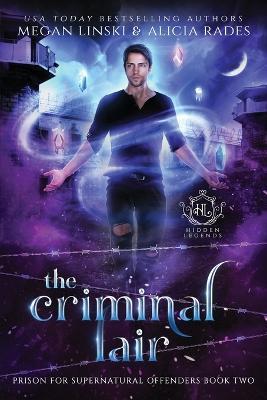 The Criminal Lair - Megan Linski