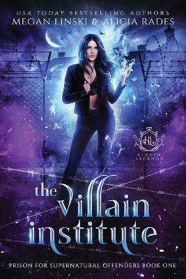 The Villain Institute - Megan Linski