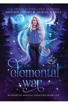 Coperta cărții 'The Elemental War - Megan Linski'