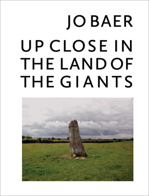 Jo Baer: Up Close in the Land of the Giants - Jo Baer