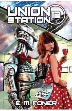 Poza produsului Family Night on Union Station - E. M. Foner