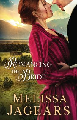 Romancing the Bride - Melissa Jagears