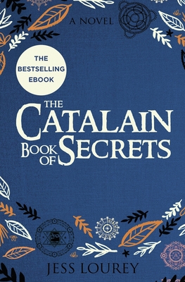 The Catalain Book of Secrets: A Book Club Pick! - Jess Lourey