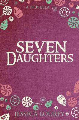 Seven Daughters: A Catalain Book of Secrets Novella - Jessica Lourey
