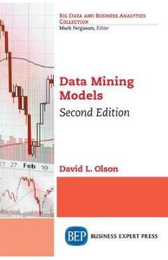 Coperta cărții 'Data Mining Models, Second Edition - David L. Olson'