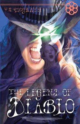 The Legend of Diablo - V. S. Mcgrath